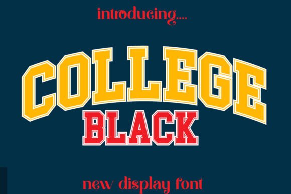 College Black: The Bold Typeface for Modern, High-Energy Branding