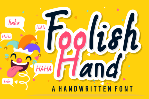 Foolish Hand: A Whimsical Script for Authentic Branding