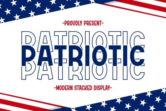 Patriotic: A Stacked Display Font for Bold, Modern Designs