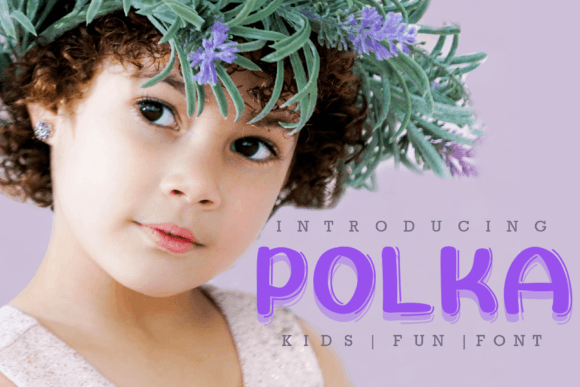 Polka: The Handwritten Font That Brings Joy to Every Design