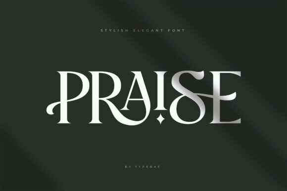 Praise: A Typeface That Whispers Luxury for Your Brand
