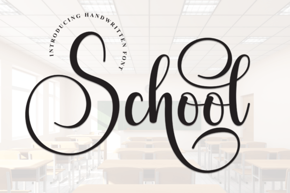 School Font: A Handwritten Typeface That Brings Warmth to Any Design